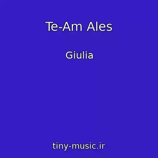 کاور آهنگ Te-Am Ales از Giulia