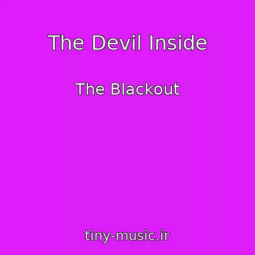 کاور آهنگ The Devil Inside از The Blackout