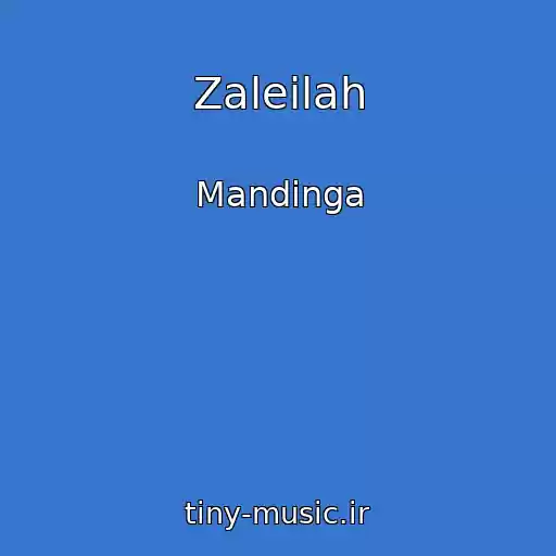 کاور آهنگ Zaleilah از Mandinga