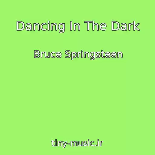 کاور آهنگ Dancing In The Dark از Bruce Springsteen