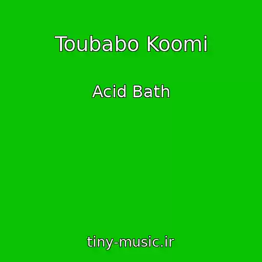 کاور آهنگ Toubabo Koomi از Acid Bath