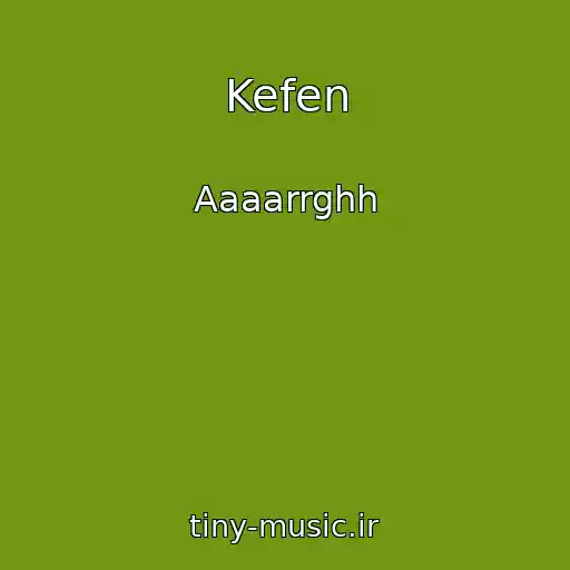 کاور آهنگ Kefen از Aaaarrghh
