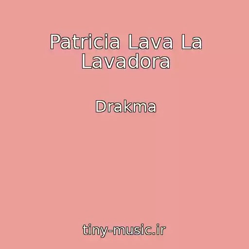 کاور آهنگ Patricia Lava La Lavadora از Drakma