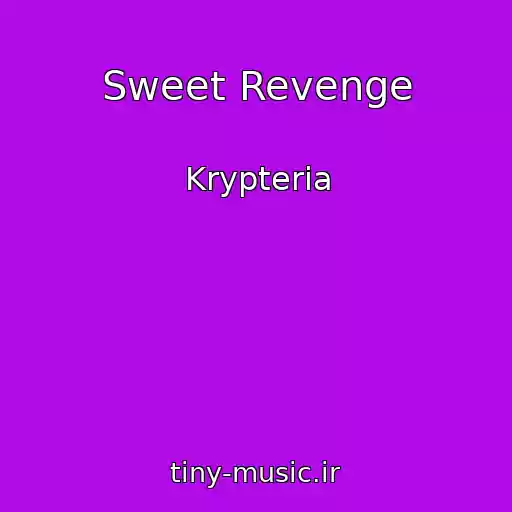 کاور آهنگ Sweet Revenge از Krypteria