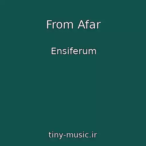 کاور آهنگ From Afar از Ensiferum