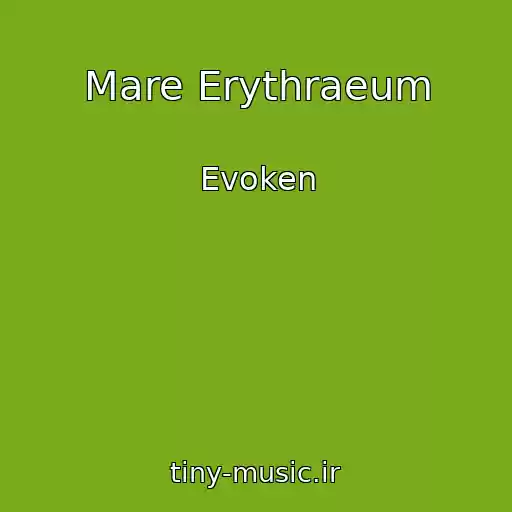 کاور آهنگ Mare Erythraeum از Evoken