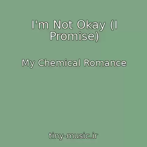 کاور آهنگ I'm Not Okay (I Promise) از My Chemical Romance