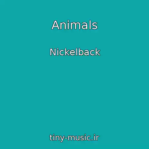 کاور آهنگ Animals از Nickelback