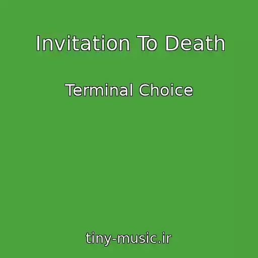 کاور آهنگ Invitation To Death از Terminal Choice