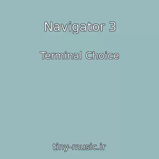 کاور آهنگ Navigator 3 از Terminal Choice