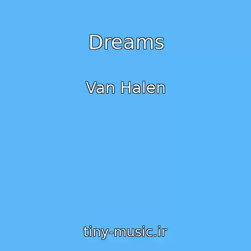 کاور آهنگ Dreams از Van Halen
