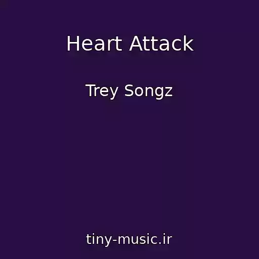کاور آهنگ Heart Attack از Trey Songz