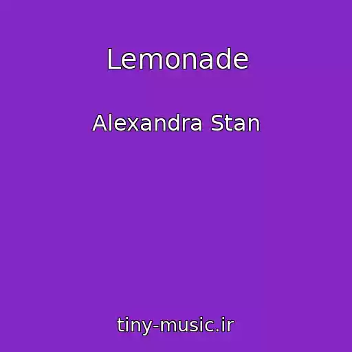 کاور آهنگ Lemonade از Alexandra Stan