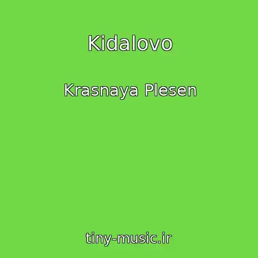 کاور آهنگ Kidalovo از Krasnaya Plesen