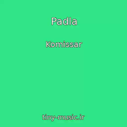 کاور آهنگ Padla از Komissar