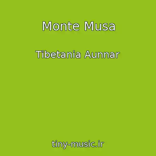کاور آهنگ Monte Musa از Tibetania Aunnar