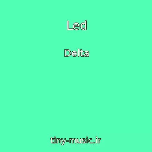 کاور آهنگ Led از Delta