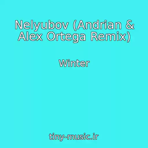 کاور آهنگ Nelyubov (Andrian & Alex Ortega Remix) از Winter