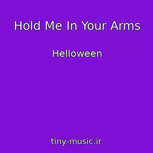 کاور آهنگ Hold Me In Your Arms از Helloween