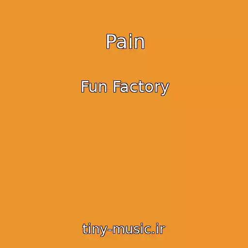 کاور آهنگ Pain از Fun Factory