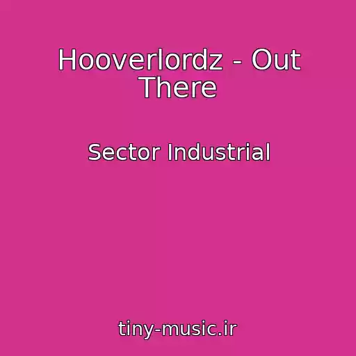 کاور آهنگ Hooverlordz - Out There از Sector Industrial