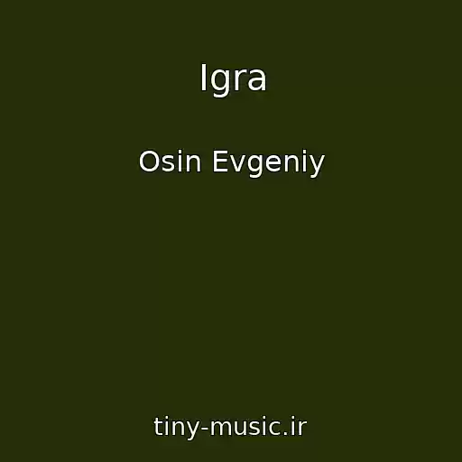 کاور آهنگ Igra از Osin Evgeniy