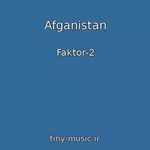 کاور آهنگ Afganistan از Faktor-2