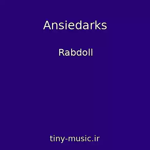 کاور آهنگ Ansiedarks از Rabdoll