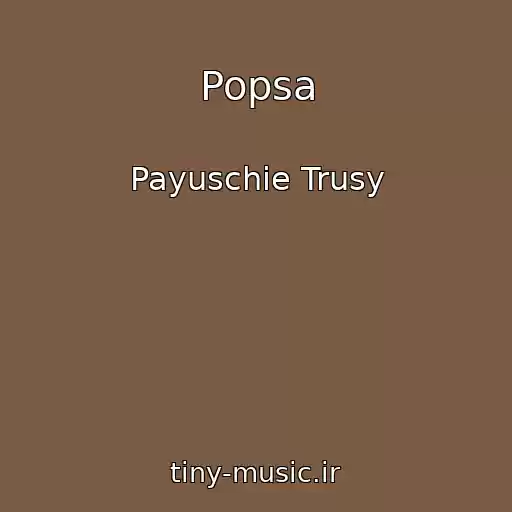 کاور آهنگ Popsa از Payuschie Trusy