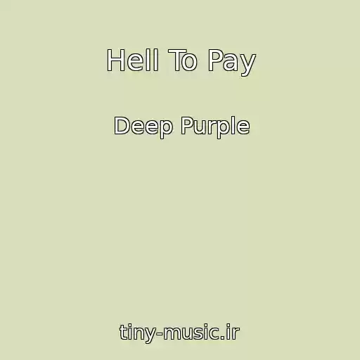 کاور آهنگ Hell To Pay از Deep Purple