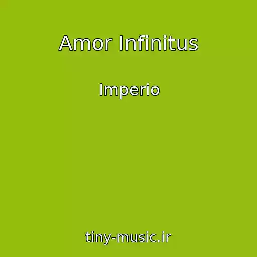 کاور آهنگ Amor Infinitus از Imperio