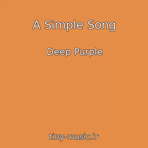 کاور آهنگ A Simple Song از Deep Purple