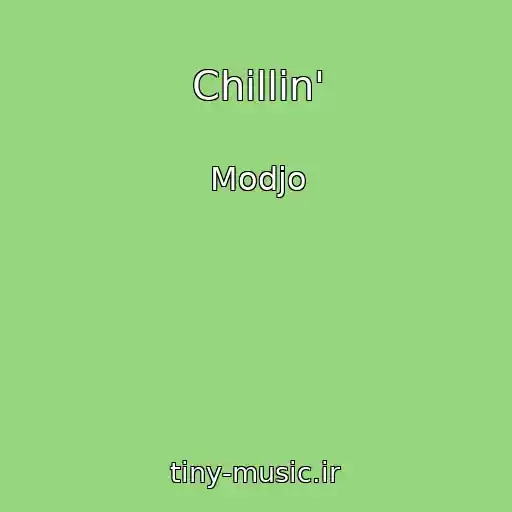 کاور آهنگ Chillin' از Modjo