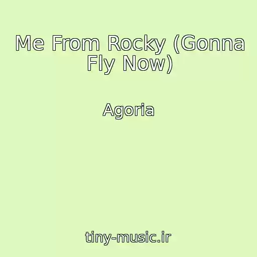 کاور آهنگ Me From Rocky (Gonna Fly Now) از Agoria