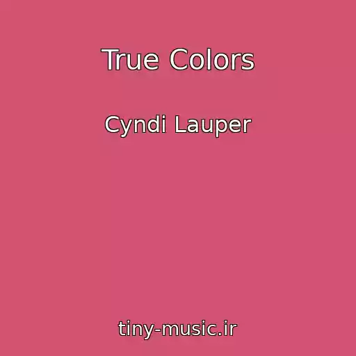 کاور آهنگ True Colors از Cyndi Lauper