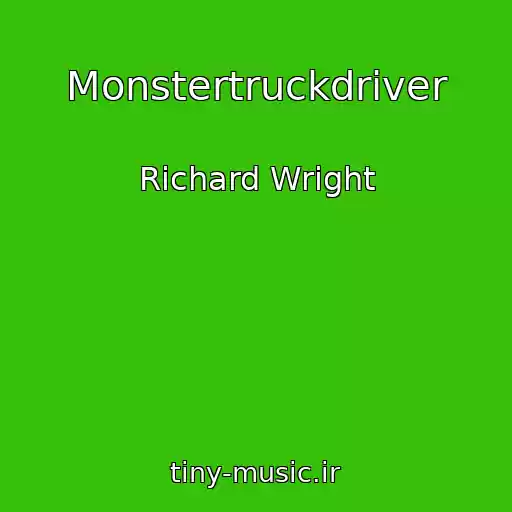 کاور آهنگ Monstertruckdriver از Richard Wright