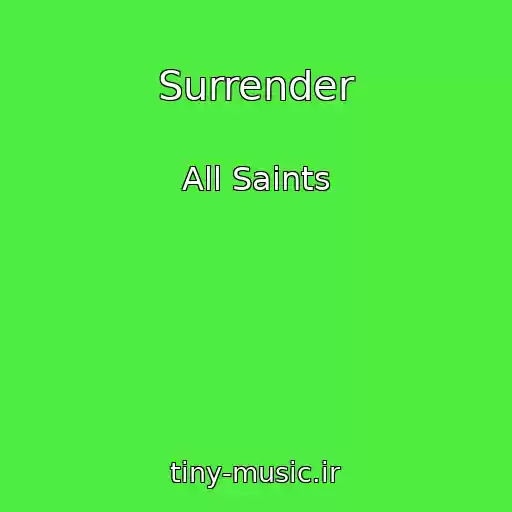 کاور آهنگ Surrender از All Saints