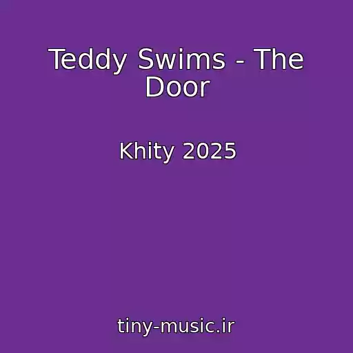 کاور آهنگ Teddy Swims - The Door از Khity 2025