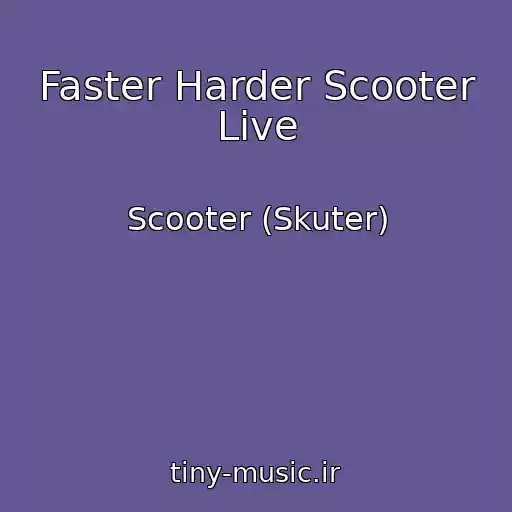 کاور آهنگ Faster Harder Scooter Live از Scooter (Skuter)