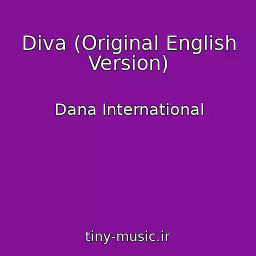 کاور آهنگ Diva (Original English Version) از Dana International