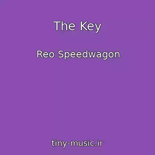 کاور آهنگ The Key از Reo Speedwagon