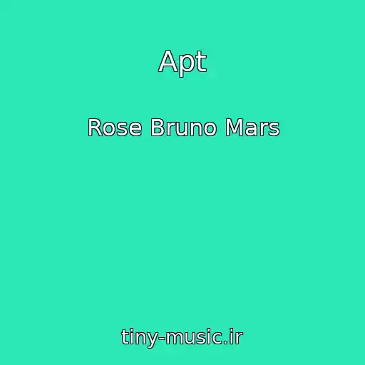 کاور آهنگ Apt از Rose Bruno Mars