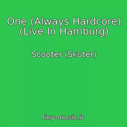 کاور آهنگ One (Always Hardcore) (Live In Hamburg) از Scooter (Skuter)