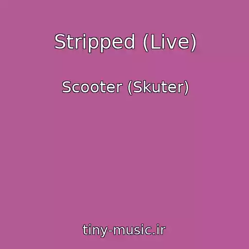 کاور آهنگ Stripped (Live) از Scooter (Skuter)