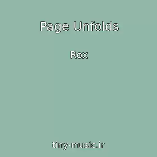 کاور آهنگ Page Unfolds از Rox