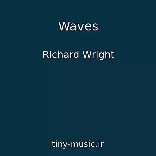 کاور آهنگ Waves از Richard Wright