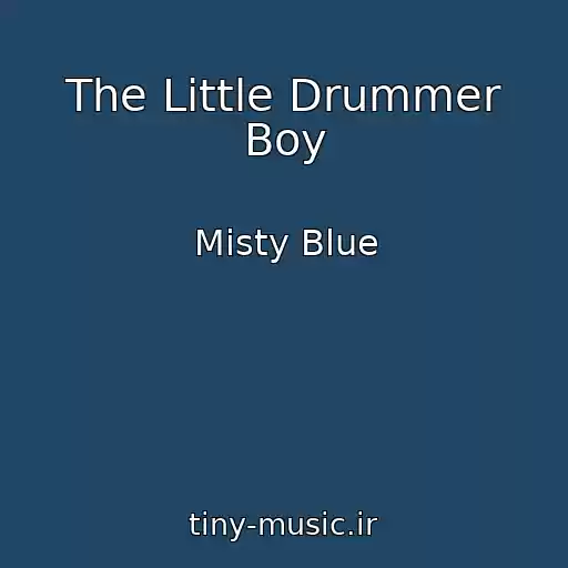 کاور آهنگ The Little Drummer Boy از Misty Blue
