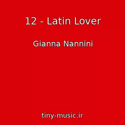 کاور آهنگ 12 - Latin Lover از Gianna Nannini