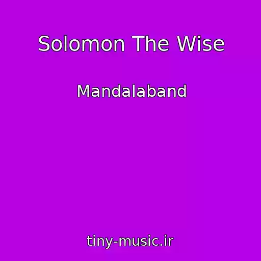 کاور آهنگ Solomon The Wise از Mandalaband