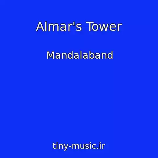 کاور آهنگ Almar's Tower از Mandalaband